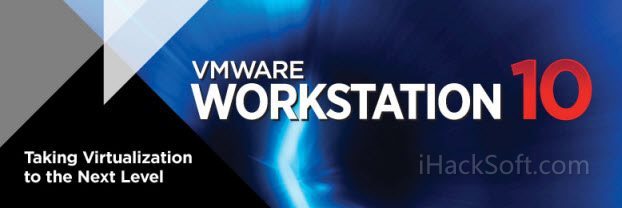 VMware Workstation 10.0 下载 – 正版序列号+简体中文官方原版